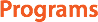 Programs